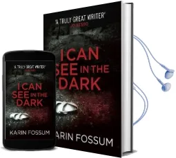 I can see in the Dark Audiobook download free by Karin Fossum