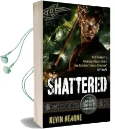 Shattered: The Iron Druid Chronicles Audiobook download free by Kevin Hearne