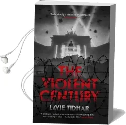 The Violent Century Audiobook download free by Lavie Tidhar