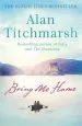 Audiobook Bring me Home author Alan Titchmarsh