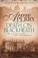 Audiobook Death on Blackheath (Thomas Pitt Mystery, Book 29): Secrecy, Betrayal and Murder on the Streets of Victorian London author Anne Perry