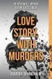 Audiobook Love Story, With Murders: Fiona Griffiths Crime Thriller Series Book 2 author Harry Bingham