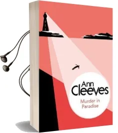 Murder in Paradise Audiobook download free by Ann Cleeves