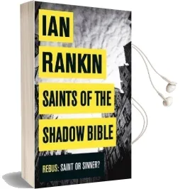 Saints of the Shadow Bible Audiobook download free by Ian Rankin