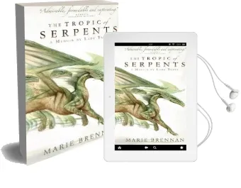 The Tropic of Serpents: A Memoir by Lady Trent Audiobook download free by Marie Brennan