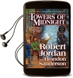 Towers of Midnight: Book Thirteen of the Wheel of Time Audiobook download free by Robert Jordan