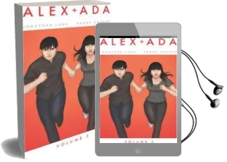 Alex + ada Volume 3 Audiobook download free by Sarah Vaughn