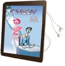 Chew Volume 8: Family Recipes Audiobook download free by John Layman