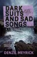 Audiobook Dark Suits and sad Songs: A D.C.I. Daley Thriller author Denzil Meyrick