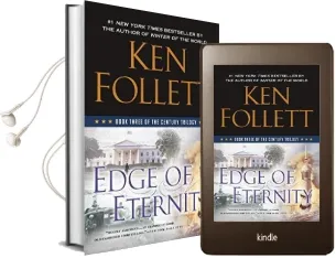 Edge of Eternity: Book Three of the Century Trilogy Audiobook download free by Ken Follett