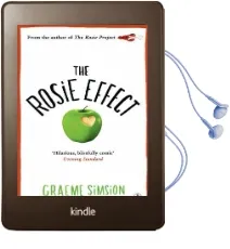 Rosie Effect Audiobook download free by Graeme Simsion