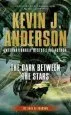 Audiobook The Dark Between the Stars: The Saga of Shadows, Book one author Kevin J Anderson
