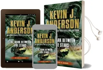 The Dark Between the Stars: The Saga of Shadows, Book one Audiobook download free by Kevin J Anderson