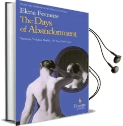 The Days of Abandonment Audiobook download free by Elena Ferrante