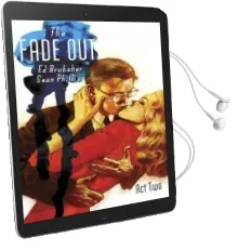 The Fade out Volume 2 Audiobook download free by Ed Brubaker