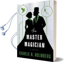 The Master Magician Audiobook download free by Charlie N. Holmberg