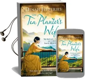 The tea Planter'S Wife Audiobook download free by Dinah Jefferies