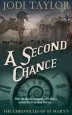 Audiobook A Second Chance: The Chronicles of st. Mary'S Series author Jodi Taylor