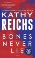 Audiobook Bones Never lie (With Bonus Novella Swamp Bones): A Novel author Kathy Reichs