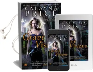 Grave Visions: An Alex Craft Novel Audiobook download free by Kalayna Price