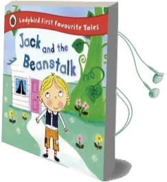 Jack and the Beanstalk: Ladybird First Favourite Tales Audiobook download free by Iona Treahy