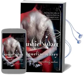 Kushiel'S Dart: Phedre'S Trilogy 1 Audiobook download free by Jacqueline Carey