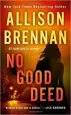 Audiobook No Good Deed author Allison Brennan