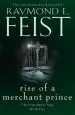 Audiobook Rise of a Merchant Prince author Raymond E. Feist