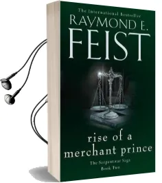 Rise of a Merchant Prince Audiobook download free by Raymond E. Feist
