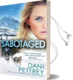 Sabotaged Audiobook download free by Dani Pettrey