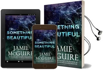 Something Beautiful: A Novella Audiobook download free by Jamie Mcguire