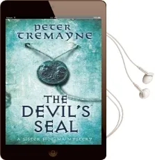 The Devil'S Seal (Sister Fidelma Mysteries Book 25): A Riveting Historical Mystery set in 7th Century Ireland Audiobook download free by Peter Tremayne
