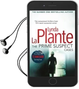 The Prime Suspect Cases Audiobook download free by Lynda La Plante