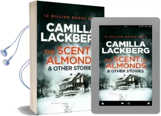 The Scent of Almonds and Other Stories Audiobook download free by Camilla Läckberg