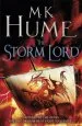 Audiobook The Storm Lord (Twilight of the Celts Book ii): An Adventure Thriller of the Fight for Freedom author M. K. Hume