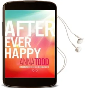 After Ever Happy Audiobook download free by Anna Todd