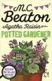 Audiobook Agatha Raisin and the Potted Gardener author M. C. Beaton