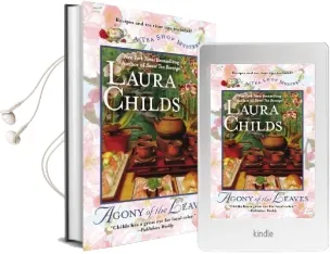 Agony of the Leaves: A tea Shop Mystery Book 13 Audiobook download free by Laura Childs