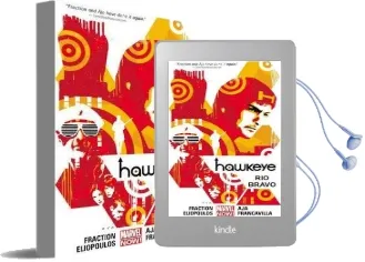 Hawkeye Volume 4: Rio Bravo (Marvel Now) Audiobook download free by Matt Fraction
