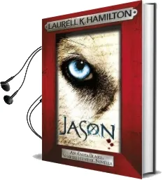 Jason (an Anita Blake, Vampire Hunter, Novella) Audiobook download free by Laurell K. Hamilton