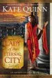 Audiobook Lady of the Eternal City: Empress of Rome (Book 4) author Kate Quinn