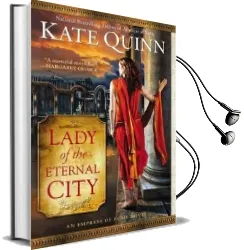 Lady of the Eternal City: Empress of Rome (Book 4) Audiobook download free by Kate Quinn