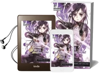 Sword art Online 5: Phantom Bullet (Light Novel) Audiobook download free by Reki Kawahara