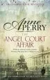 Audiobook The Angel Court Affair (Thomas Pitt Mystery, Book 30): Kidnap and Danger Haunt the Pages of This Gripping Mystery author Anne Perry