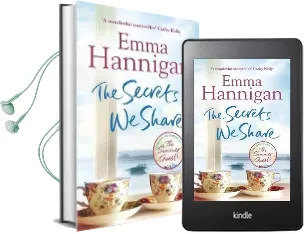 The Secrets we Share Audiobook download free by Emma Hannigan