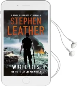 White Lies: The 11Th Spider Shepherd Thriller Audiobook download free by Stephen Leather
