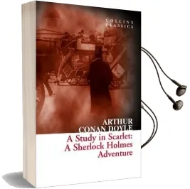 A Study in Scarlet: A Sherlock Holmes Adventure Audiobook download free by Sir Arthur Conan Doyle