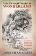 Audiobook Alice'S Nightmare in Wonderland author Jonathan Green