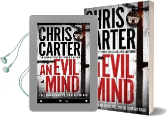 An Evil Mind: A Brilliant Serial Killer Thriller, Featuring the Unstoppable Robert Hunter Audiobook download free by Chris Carter