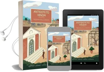 Antidote to Venom Audiobook download free by Freeman Wills Crofts